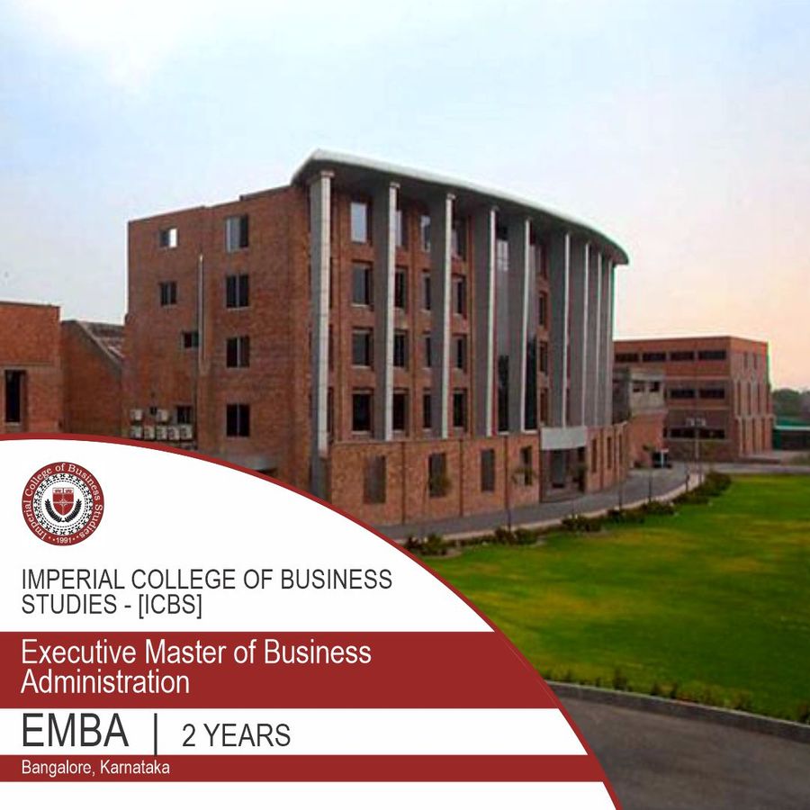 Executive Master Of Business Administration [EMBA] at Imperial College of Business Studies, Bengaluru/Bangalore